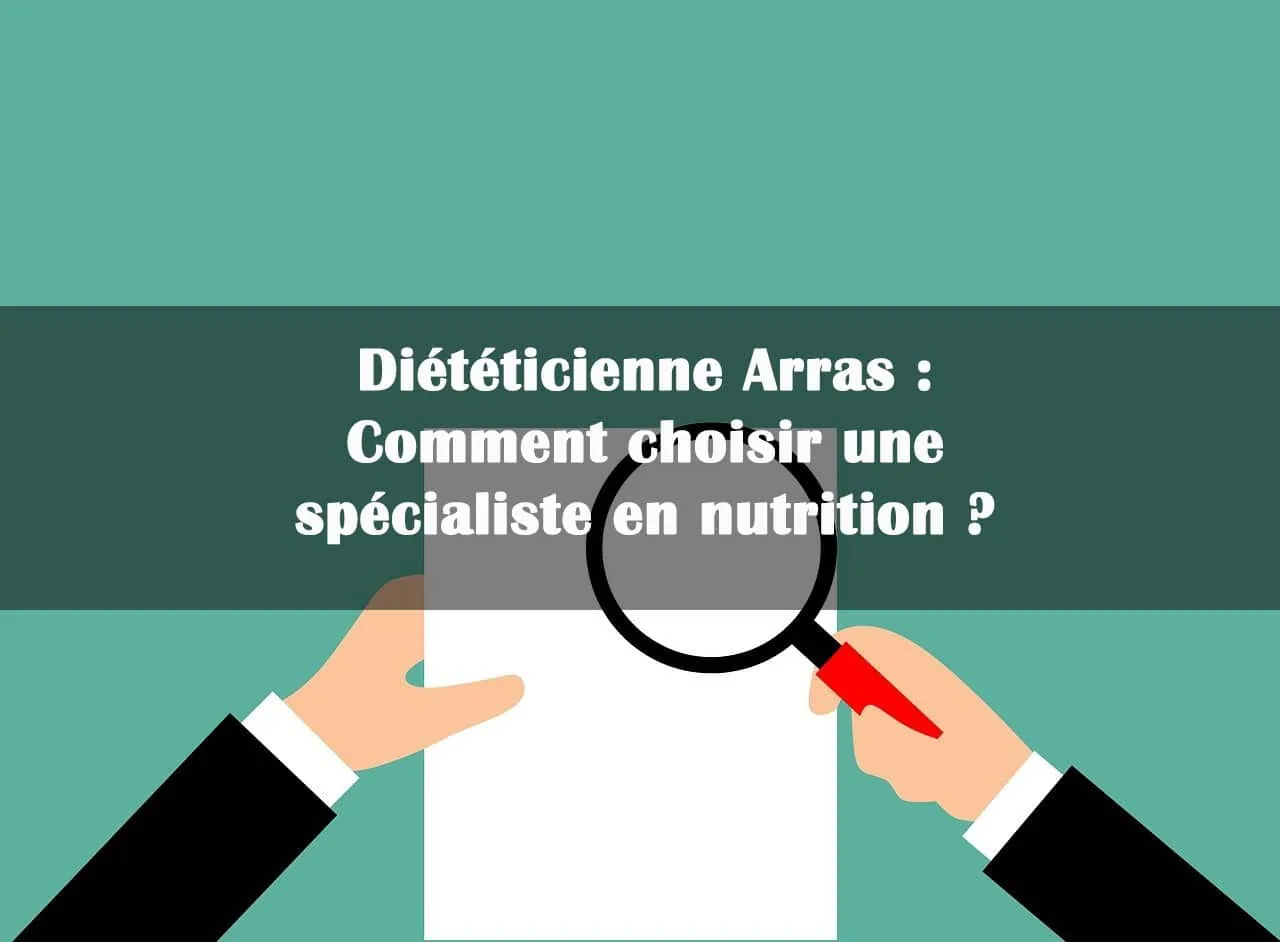 diététicienne arras choisir